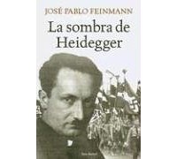 Хосе Пабло Файнман - La sombra de Heidegger