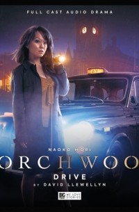 Дэвид Ллевелин - Torchwood: Drive