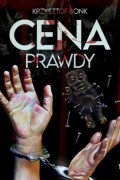 Krzysztof Bonk - Cena. Cena prawdy II