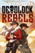 Lyndsay Ely - Overwatch: Deadlock Rebels