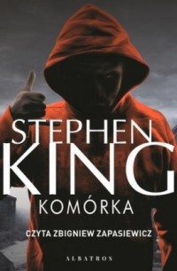 Stephen King - Komórka
