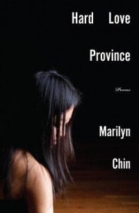 Hard Love Province: Poems