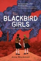 Анна Бланкман - The Blackbird Girls