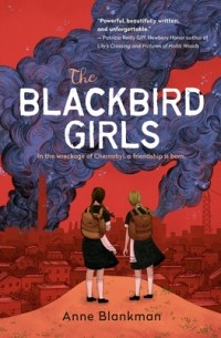 Анна Бланкман - The Blackbird Girls