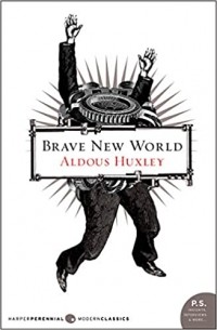 Олдос Хаксли - Brave New World