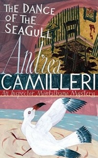 Андреа Камиллери - The Dance Of The Seagull