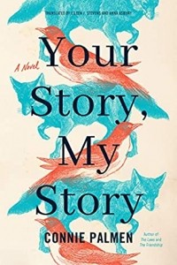 Конни Палмен - Your Story, My Story
