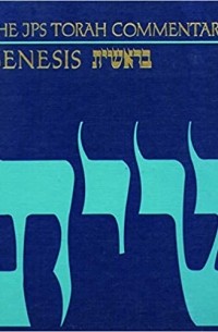 The JPS Torah Commentary: Genesis