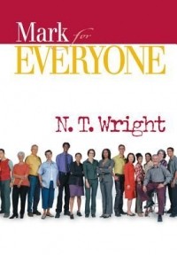 Tom Wright - Mark for Everyone