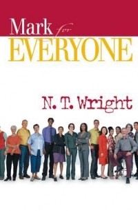Tom Wright - Mark for Everyone