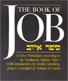  - The Book of Job: A New Translation According to the Traditional Hebrew Text