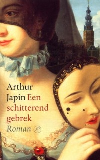 Артур Япин - Een schitterend gebrek
