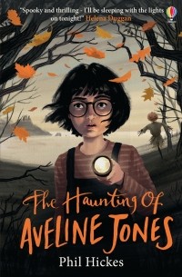 Фил Хикс - The Haunting of Aveline Jones