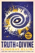 Линдси Эллис - Truth of the Divine