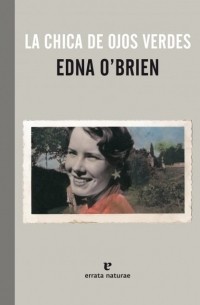 Edna O'Brien - La chica de los ojos verdes