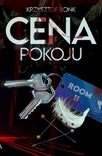 Krzysztof Bonk - Cena. Cena pokoju III