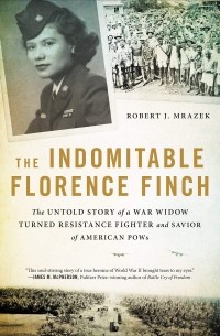 Роберт Мразек - The Indomitable Florence Finch