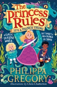 Philippa Gregory - It's a Prince Thing