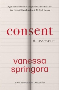 Consent. A Memoir