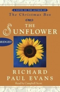 Ричард Пол Эванс - Sunflower