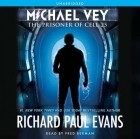 Richard Paul Evans - Michael Vey: The Prisoner of Cell 25