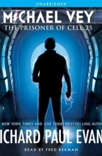 Richard Paul Evans - Michael Vey: The Prisoner of Cell 25
