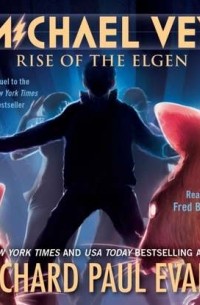 Richard Paul Evans - Michael Vey: Rise of the Elgen