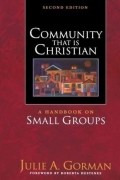 Julie A Gorman - Community That Is Christian