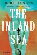 Мадлен Уоттс - The Inland Sea