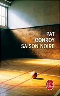 Pat Conroy - Saison noire
