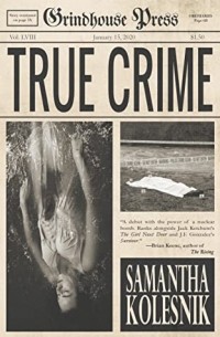 Samantha Kolesnik - True Crime