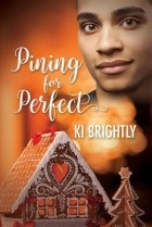 Ki Brightly - Pining for Perfect