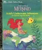 the little golden books - THE LITTLE MERMAID - ARIEL&#039;S UNDERWATER ADVENTURE