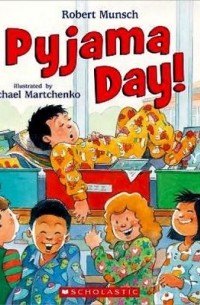 Роберт Манч - Pyjama Day!