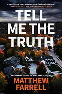 Matthew Farrell - Tell Me the Truth