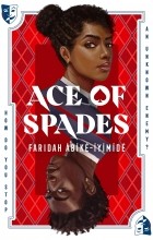 Фарида Абике-Йимиде - Ace of Spades