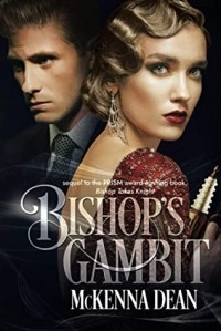 McKenna Dean - Bishop's Gambit