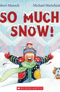 Роберт Манч - So Much Snow!