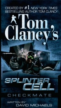 David Michaels - Tom Clancy's Splinter Cell: Checkmate
