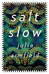 Джулия Армфилд - Salt Slow