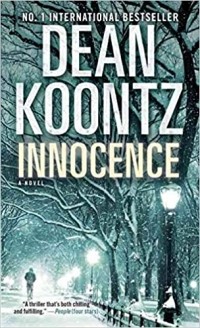 Дин Кунц - Innocence
