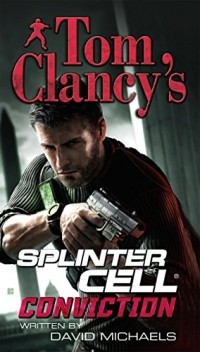 David Michaels - Tom Clancy's Splinter Cell Conviction