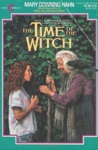 Mary Downing Hahn - The Time of the Witch