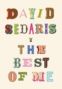 David Sedaris - The Best of Me