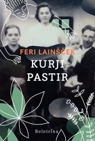 Feri Lainšček - Kurji pastir