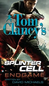  - Tom Clancy's Splinter Cell, Endgame