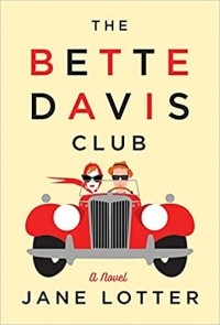 Jane Lotter - The Bette Davis Club