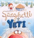  - Spaghetti With the Yeti