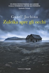 Guzel' Jachina - Zuleika apre gli occhi