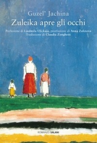 Guzel' Jachina - Zuleika apre gli occhi